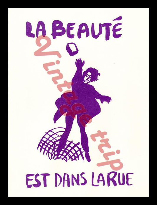 La Baute Est Dans La Rue Poster
